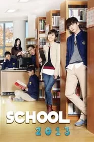 School 2013 Season 1 Episode 11 (2013)