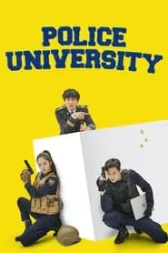 Police University Season 1 Episode 16 (2021)