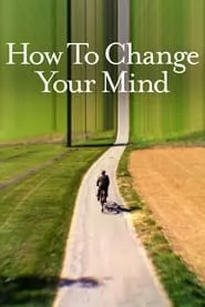 How to Change Your Mind Season 1 Episode 2 (2022)