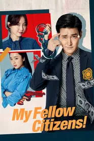 My Fellow Citizens Season 1 Episode 3 (2019)