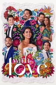 With Love Season 1 Episode 1 (2021)