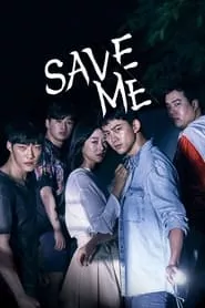 Save Me Season 1 Episode 15 (2017)