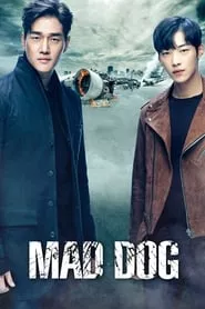 Mad Dog Season 1 Episode 12 (2017)