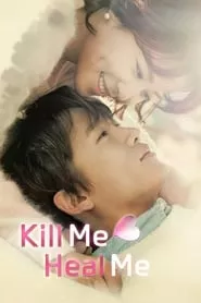 Kill Me, Heal Me Season 1 Episode 12 (2015)