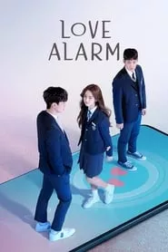 Love Alarm Season 2 Episode 1 (2021)