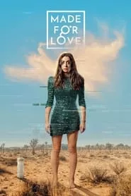 Made for Love Season 1 Episode 2 (2021)