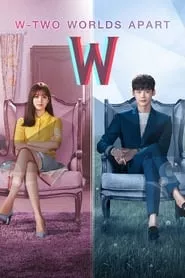 W: Two Worlds Apart Season 1 Episode 5 (2016)